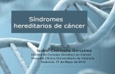 Síndromes hereditarios de cáncer - uv.es · cromosoma 5q (se localiza en un 70%) - Un 15-20% de pacientes mutaciones de novo en ... Manejo de otras manifestaciones extracolónicas