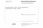 Creación de una galería nacional de arte: Honduras ...unesdoc.unesco.org/images/0006/000694/069405so.pdf · entrar a estudiar la estructura para definir ... es el ordenador quien,