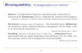 Bronquiolitis: “el diagnóstico es clínico” · evaluación de la gravedad en niños con sindrome bronquial obstructivo. Arch Argent Pediatr.2010; 108 (2) 116-23