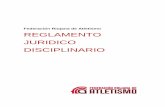Federación Riojana de Atletismo REGLAMENTO JURIDICO ... · disposiciones del reglamento técnico de atletismo, y el Jurado de Apelación en los ... podrá reducirse la sanción a