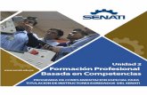Formación Profesional Basada en Competencias - virtual.senati…virtual.senati.edu.pe/pub/cursos/titulacion/Modelo/MPS_U2.pdf · programa de complementaciÓn especial para la titulaciÓn