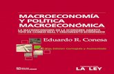 PROLOGO A LA SEXTA EDICION 2015 - Profesor Eduardo Conesa · 1 PROLOGO A LA SEXTA EDICION 2015 Macroeconomía y política macroeconómica. Los secretos del desarrollo refleja el contenido