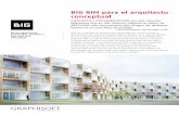 BIG BIM para el arquitecto conceptual - blog.graphisoft.latblog.graphisoft.lat/wp-content/uploads/2016/06/Bjarke-Ingels-Group.pdf · A fin de poner las evidentes ventajas de BIM para