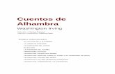 Cuentos de Alhambra - … · constituyen un testimonio de primera mano sobre la España meridional de aquel momento. Y, desde luego, está el tiempo de los cuentos y las leyendas,