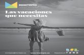 Las vacaciones que necesitas - Los Alcázares- …losalcazares.destinosdesol.es/wp-content/uploads/2018/01/destinos... · Las vacaciones que necesitas ... salita, solarium y un pequeño