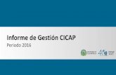 Informe de Gestión CICAPcicap.ucr.ac.cr/web/wp-content/uploads/2017/02/Informe-de-gestión... · • Desarrollo de herramientas móviles para la Administración Pública (225-B5-254)