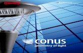 Sistema Conus, la geometría de la luz la geometría de … · Protección contra rayos en versión LED: protege la vida del LED Fácil acceso a la lámpara-módulo LED 8 ... Vsap