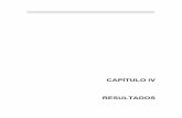 CAPÍTULO IV RESULTADOS - catarina.udlap.mxcatarina.udlap.mx/u_dl_a/tales/documentos/lco/mendez_l_jl/capitulo... · Capítulo IV Resultados 4.1 Análisis de datos En este capítulo