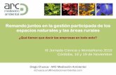 Remando juntos en la gestión participada de los … · •Plan Sectorial de la Bioenergía de Castilla y León ... •Mejoras para el desarrollo de los planes de gestión de la RN2M