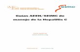Guías AEEH/SEIMC de manejo de la Hepatitis Cgesida-seimc.org/wp-content/uploads/2017/02/gesida-guiasclinicas... · infectados por el VHC en el territorio nacional, ampliar el acceso