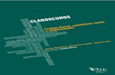 ClarosCuros - Inicio · cionales y de las prácticas sociales que contribuyen a la construcción de subjetividades posibilita la comprensión de cómo lo socioinstitucional produce