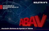 2) Actividades de capacitación 3) Actividades de ... boletin 5 final.pdf · • Actividades con el Banco Central de Bolivia (BCB) • Actividades con la Entidad de Depósito de Valores