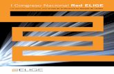 I Congreso Nacional Red ELIGE - FEMP - Federación …femp.femp.es/files/11-4613-fichero/Dossier Congreso.pdf · 2013-09-25 · en materia de coaching: “El Pez que no quiso Evolucionar”,