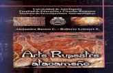 ARTE RUPESTRE ATACAMEAO - #14añosMCH - … · 2006-07-10 · el animal figura con lanzas y flechas en su cuerpo, ... 10s cuales son endCmicos del lugar. ... segGn la perspectiva