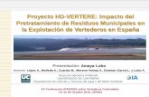 Proyecto HD-VERTERE: Impacto del Pretratamiento … · Impacto del Pretratamiento en la Explotación de Vertederos en España ... Comportamiento del rechazo del tratamiento mecánico