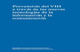 Prevención del VIH a través de las nuevas tecnologías de … · Departamento de Biblioteconomía y Documentación. Universidad Carlos III de Madrid Daniela Rojas Castro AIDES.