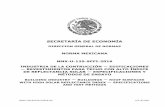 SECRETARÍA DE ECONOMÍA - DAJCNIE - RNIE … coordinación para la elaboración de la presente Norma Mexicana, fue realizada por el Comité Técnico de Normalización Nacional de