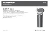 Shure Beta 181 Side-Address Condenser Microphone … · • El diseño compacto, menos de 12 cm (5 pulg), ayuda ... ultracompacto con capacidad de captación lateral, dis-eñado para