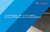 Catálogo de Drenajes Industriales en Inoxidablemerzinoxidables.com/gallery/folleto merz drenajes 2016.pdf · Apertura 3/4” Ranura Ancho total 7 cms. (canaleta) Canaleta Apertura