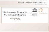 México en el Programa - Archivo General de la Naciónagn.gob.mx/menuprincipal/archivistica/reuniones/2010/rna/pdf/m06_5... · La piedra, el papel y el pergamino son los guardianes
