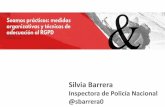 Silvia Barrera - Secure&IT | Seguridad de la Información · que sean los primeros en detectar indicios de un fallo de seguridad. •Extremar la gestión de proveedores externos para
