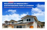 INICIATIVAS DE INNOVACIÓN Y SUSTENTABILIDAD … · (art 4.1.10 OGUC 2007) Consumo Energético Promedio ...
