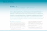 RAID - eu.dlink.com · En este ltimo caso le corresponde a la BIOS del sistema operativo ... Desventajas: No se dispone de ... 2 RAID: Características, ventajas y aplicaciones.