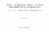 El faro de los acantilados - primeras páginas · por la Real Academia Española en la nueva Ortografía de la lengua española, publicada en el año 2010 ... las rocas ariscas de
