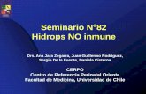 Seminario N 82 Hidrops NO inmune - cerpo.cl · Seminario N °82 Hidrops NO inmune ... materna de anticuerpos circulantes contra las células rojas sanguíneas. • La frecuencia de
