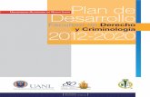 Facultad de Derecho y Criminología - Universidad ...transparencia.uanl.mx/.../2310_derecho_y_criminologia_pd12-20.pdf · Antecedentes y situación actual de la FACDyC ... entonces