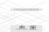 Licenciatura en Edificación y Administración de Obrasw3.habitat.uaslp.mx/Documents/Docentes/FH-C-EAO.pdf · de los proyectos por los estudiantes de las diferentes carre - ras, en