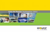 Lista de Precios Septiembre 2012 - almacenessilgar.com · isover.es@saint-gobain.com. Índice Alfabético de Productos 3 Accesorios (Techos) 28 Acoustichoc (Techos) 26 Acoustished: