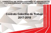 CONTRATO COLECTIVO DE TRABAJO STAUAG€¦ · contrato colectivo de trabajo 2017-2018 contrato colectivo de trabajo que celebran la universidad autÓnoma de guerrero y el sindicato