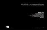 ANTONIO FERNÁNDEZ ALBA - Fundación Arquiafundacion.arquia.es/FileHandler/documentales/item... · 2015-09-04 · 10 LOS INICIOS ORGÁNICOS 18 AÑOS DE TRÁNSITO ... Fernández del
