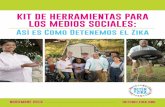 Tienes un importante papel que cumplir paradetenelmosquito.org/wp-content/uploads/2017/03/StopZika_Spanish... · Las redes sociales ofrecen a los planificadores comunicacionales la