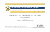 UNIVERSIDAD AUTÓNOMA DE SINALOA - …dgep.uas.edu.mx/programas2015/6_SEMESTRE/64.pdf · La asignatura de Psicología del Desarrollo Humano II, es una propuesta curricular que pretende