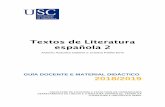 Textos de Literatura española 2 - Inicio - USC€¦ · Prueba de comentario: ... Práctica sobre motivos parodiados de los libros de caballerías en el Quijote. 5. ... Control de