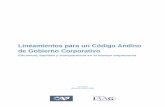 Lineamientos para un Código Andino de Gobierno …publicaciones.caf.com/media/1145/195.pdf · los procesos de privatización en los países de Europa Oriental. ... ordenadas de forma
