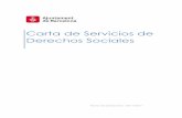 Carta de Servicios de Derechos Sociales - Benvingut a Ajuntament de …ajuntament.barcelona.cat/transparencia/sites/default/... · 2018-01-10 · Carta de Servicios de Derechos Sociales