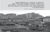 DESARROLLO “PASO A PASO” DE UNA … · sino que como una guía que —como lo menciona Rodrigue Guerrero en ... Realización de un diagnóstico En Francia, en octubre de 1997,