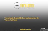 Tecnología Embedded en aplicaciones de Visión Artificialintranet.ceautomatica.es/sites/default/files/upload/1271/files... · permite detectar nuevas necesidades que en muchas ocasiones