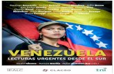 VENEZUELA - Nodal Cultura€¦ · en Venezuela y a partir ... Si el proceso iniciado en Venezuela es derrotado, las ... ticipantes que reflexionaran sobre historia reciente de Venezuela