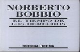 El Tiempo de los Derechos, Norberto Bobbio. - IJDHUNLaijdh.unla.edu.ar/advf/documentos/2017/02/589352927c58c.pdf · 8 El tiempo de los derechos rechos humanos, que es de 1964, todos