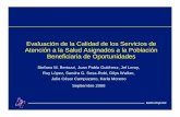 Evaluación de la Calidad de los Servicios de Atención a ...dds.cepal.org/eventos/presentaciones/2008/1103/JuanPabloGutierrez.pdf · para lograr los máximos beneficios, ... Lineamientos
