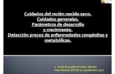 L. Javier González Fuente, Matrón Ope Madrid, BOCM …ctoenfermeria.com/ALUMNO_EIR12/pdf/2012/materiales/OPM... · Cuidados generales. Las características más importantes son