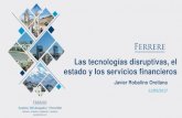 Las tecnologías disruptivas, el estado y los …³gicos (Art. 385.1). •Con miras a fomentar la integración, en especial con los países latinoamericanos, el Estado ecuatoriano
