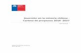 Inversión en la minería chilena - cochilco.cl Temtico/Cartera de proyectos 2018... · Inversión en la minería chilena - Cartera de proyectos 2018 -2027 II Comisión Chilena del