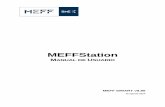 MEFFStation - Manual Usuario - Manual... · La información contenida en este documento está sujeta a modificaciones sin previo aviso. A menos que se indique lo contrario, las compañías,