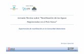 Jornada Técnica sobre “Reutilización de las Aguas en … · Condicionantes externos: Marco jurídico / Planificación recursos hídricos / Economía / Aspectos Sociales y Culturales.
