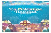 La La Cistérniga Cistérniga Navidad · Taller de la Cabalgata hasta el día 29 de Diciembre. • Plazas limitadas. Por riguroso orden de inscripción. PROGRAMA DE NAVIDAD . 2017-18.